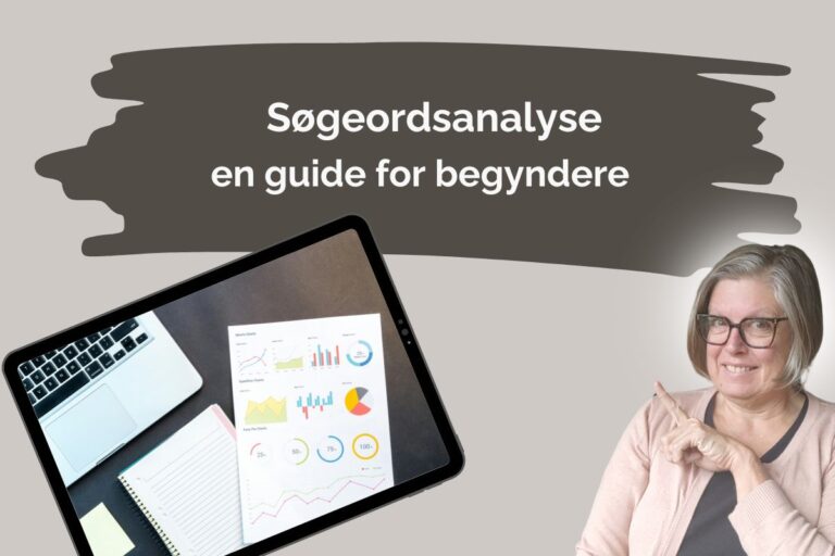 Søgeordsanalyse - en guide for begyndere
