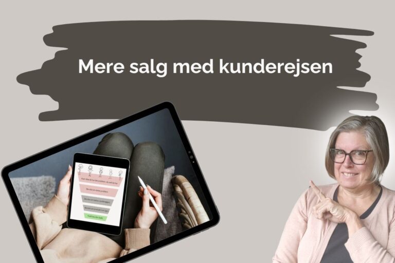 Mere salg med kunderejsen