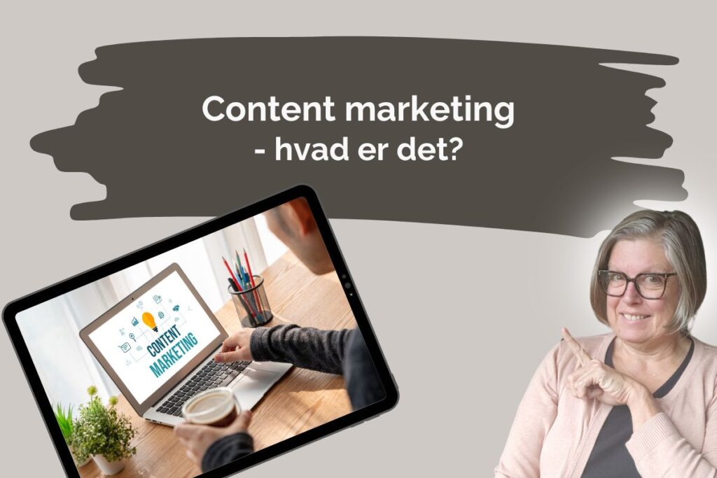 Hvad er content marketing