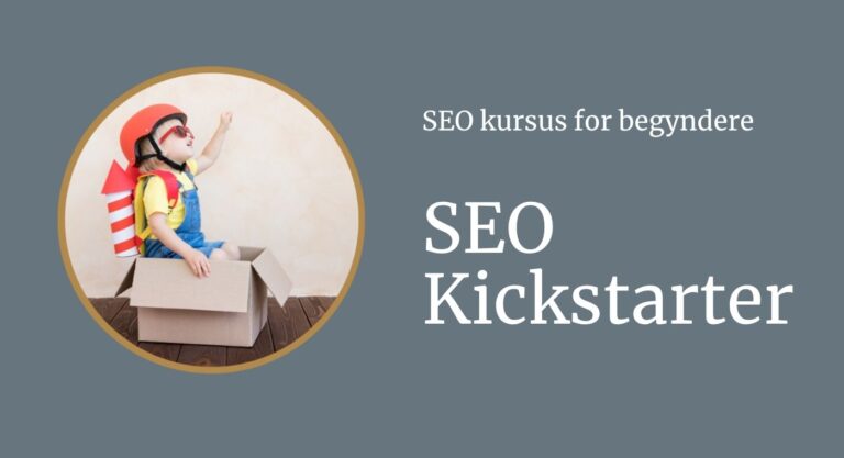 SEO kursus til dig der vil hele vejen rundt om SEO
